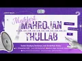 Lagu 🔴 [LIVE] Mahfest Mahrajan Thullab 2025 | Santri Putri | Day 4_DAFA SUPERNOVA