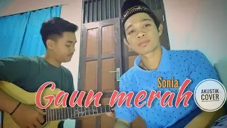 Download GAUN MERAH - SONIA (Cover Live Akustik Gitar) BY AMALUDDIN RIZKY FEAT RAHMAT MP3