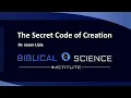 Dr Jason Lisle The Secret Code of Creation