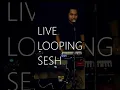 Lagu Live Looping Session June 9, 2022 #shorts