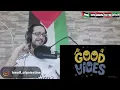 رياكشن فلسطيني! - ابو الانوار - Abo El Anwar - Good Vibes