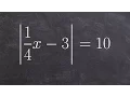 Solving an Absolute Value Equation with Two Solutions