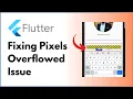 How to fix Pixels Overflow Error Flutter Series SingleChildScrollView