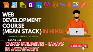 Tasks Solution - Loops in JavaScript Complete MEAN Stack Web Development in Hindi