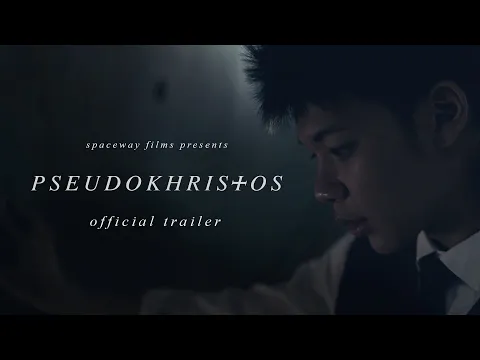 PSEUDOKHRISTOS - Official Trailer
