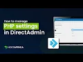 How to Manage PHP settings in DirectAdmin