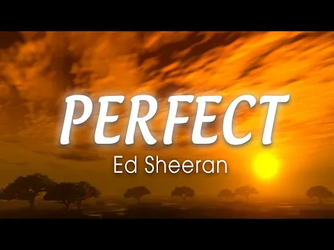 Download MP3 ED SHEERAN - Perfect (Lyrics) \