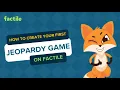 Make Your OWN Jeopardy Game in MINUTES Easy Tutorial with Factile Jeopardy Game Maker
