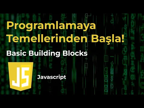 Yazılıma Buradan Başla: JavaScript