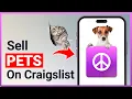 How to Sell Pets on Craigslist Using a Phone App