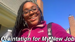 Orientation Experience for My New Job
