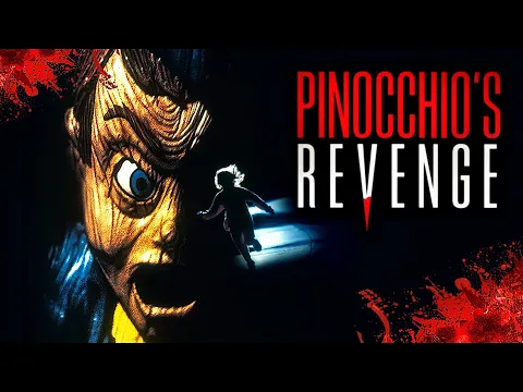 Download MP3 Pinocchio's Revenge | THRILLER | Full Movie