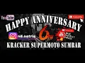 Lagu DJ LALA SPESIAL ANNIVERSARY 6TH KRACKER SUMBAR