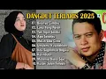 Download Lagu Dangdut Terlaris 2025 - Dangdut Indonesia Terpopuler