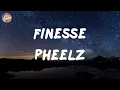 Download Lagu Pheelz - Finesse (Lyrics)
