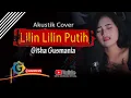Download Lagu Lilin Lilin Putih - Cover Akustik - Githa Gusmania