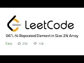 N-Repeated Element in Size 2N Array - LeetCode