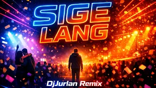 sige lang dj jurlan original music official music visualizer
