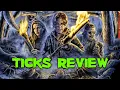 Ticks 1993 Movie Review Vinegar Syndrome Monster Movie 4K U Blu-ray Horror