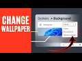 How to Set Desktop Background on Windows 11 24H2 Step-by-Step