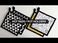 Sewing Hot Holders