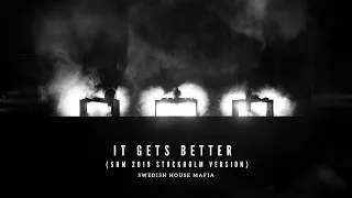 Download It Gets Better (SHM - Stockholm 2019 Original Version)[By Axwell] MP3