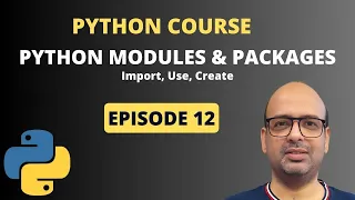 Python Modules and Packages Import Use Create Python Full Course 12