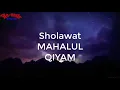 Download Lagu SOLAWAT MAHALUL QIYAM MERDU ENAK DI DENGAR