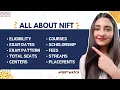 All About NIFT Complete Guide-COURSES FEES ELIGIBILITY NATIONAL INSTITUTE OF FASHION TECHNOLOGY