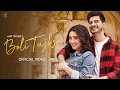 Download Lagu Boli Tujhse (Video) Amit Trivedi | Asees Kaur, Abhijeet S | Shivangi Joshi, Tahir Raj Bhasin | Raj S