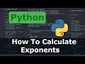 Python - How To Calculate Exponents