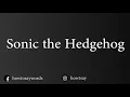 Download Lagu How To Pronounce Sonic the Hedgehog