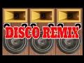 Download Lagu DISCO NONSTOP REMIX - SOUND CHECK BASS BOOSTED #LêDương978
