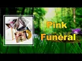 Beach House - Pink Funeral