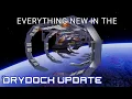 EVERYTHING NEW IN THE DRYDOCK UPDATE - innovation inc spaceship
