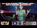 DJ AYYA OLIVIA. 06 MARET 2021 BOY'S DISTRO PEKANBARU