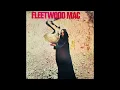 Fleetwood Mac – Stop Messin' Round