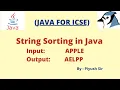 Sort the string in Alphabetical order JAVA FOR ICSE By Piyush Sir
