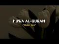 Download Lagu Huwa Al-Qur'an~Maher Zain || lirik Arab (latin \u0026 terjemahan) 🌻