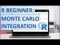 R Beginner Monte Carlo Integration