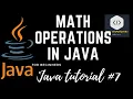 Java programming Tutorial 7 MATH OPERATIONS