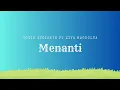 Yovie Widianto, Ziva Magnolya - Menanti - lyric video