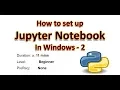 How to Set Up Jupyter Notebook for Python 3 on Windows - Part 2