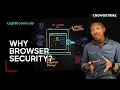 Lightboard Lab Why Browser Security