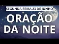 Download Lagu ORAÇÃO DA NOITE 23 DE JUNHO - CLAMOR PELA JUSTIÇA