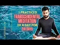 Lagu Should you do the Transcendental Meditation Course?  My honest TM Review after 7 Months of Practice