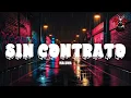 Maluma - Sin Contrato (Letra)