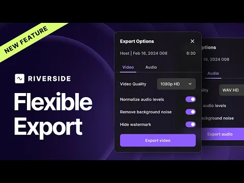 Download MP3 Quickly Share Video + Audio Files with Riverside's Flexible Export