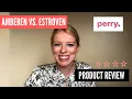 Amberen vs Estroven - Product Review