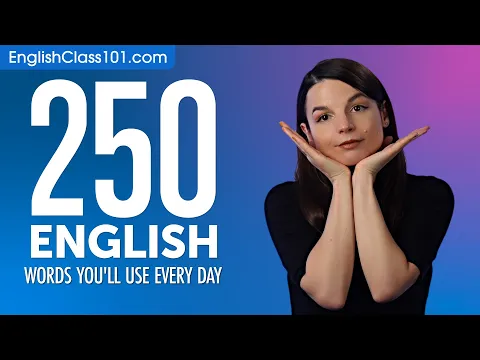 Download MP3 250 English Words You'll Use Every Day - Basic Vocabulary #65